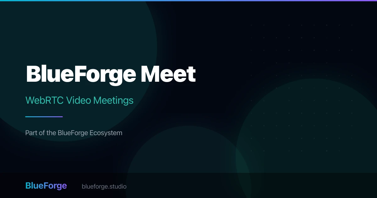 BlueForge Meet preview